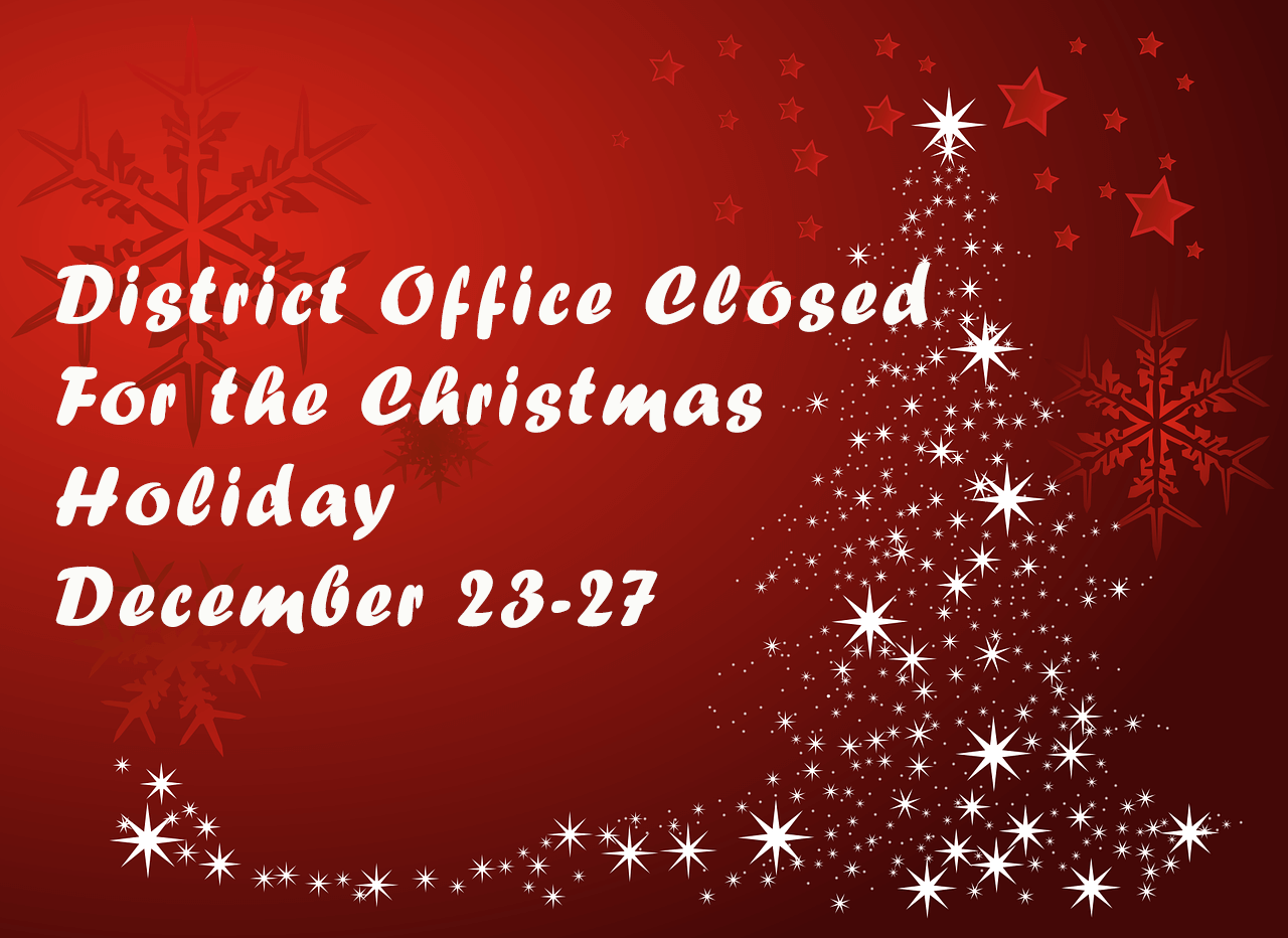 Christmas Holiday-District Office Closed