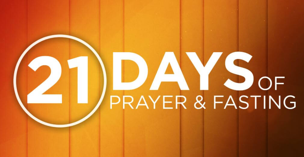 21 Days of Prayer and Fasting